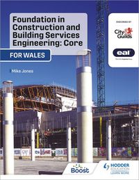 Produktbild: Foundation in Construction and Building Services Engineering: Core (Wales)
