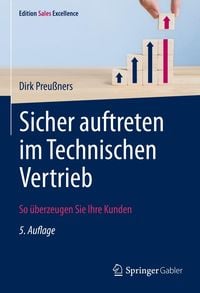 Bild vom Artikel Sicher auftreten im Technischen Vertrieb vom Autor Dirk Preussners