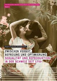 Produktbild: Zwischen Verbot, Befreiung und Optimierung