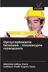 Produktbild: Oprzyrz&iquest;dowanie terenowe - innowacyjne rozwi&iquest;zania