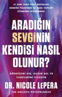 Produktbild: Aradigin Sevginin Kendisi Nasil Olunur