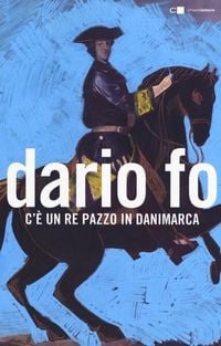Produktbild: C'&egrave; un re pazzo in Danimarca