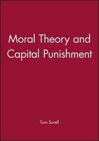 Produktbild: Moral Theory and Capital Punishment