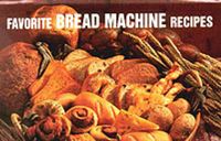 Produktbild: Favorite Bread Machine Recipes