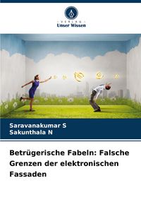 Produktbild: Betr&uuml;gerische Fabeln: Falsche Grenzen der elektronischen Fassaden