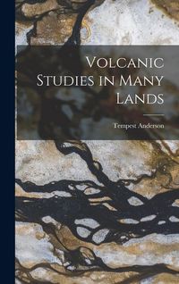 Produktbild: Volcanic Studies in Many Lands