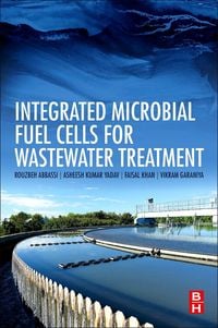 Produktbild: Integrated Microbial Fuel Cells for Wastewater Treatment