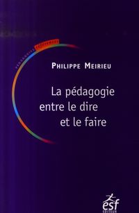 Produktbild: P&eacute;dagogie entre le dire et le faire