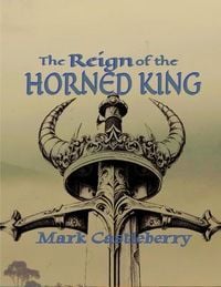 Produktbild: The Reign Of The Horned King