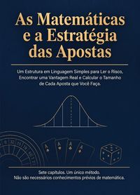 Produktbild: A Matem&aacute;tica e a Estrat&eacute;gia das Apostas