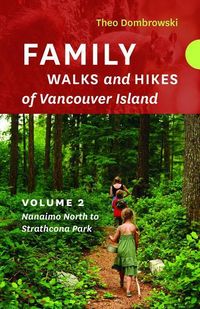 Produktbild: Family Walks and Hikes of Vancouver Island -- Volume 2