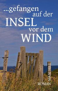 Produktbild: Gefangen auf der Insel vor dem Wind