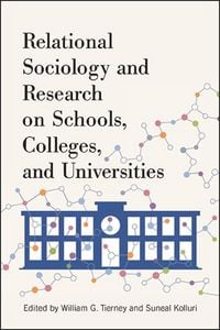 Produktbild: Relational Sociology and Research on Schools, Colleges, and Universities