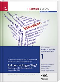 Produktbild: Auf dem richtigen Weg?, Soziologische Beitr&auml;ge zu aktuellen Gesellschaftsfragen Band 1