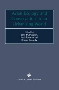 Produktbild: Avian Ecology and Conservation in an Urbanizing World