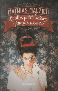 Produktbild: Malzieu, M: plus petit baiser jamais recens&eacute;