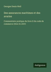 Produktbild: Des assurances maritimes et des avaries