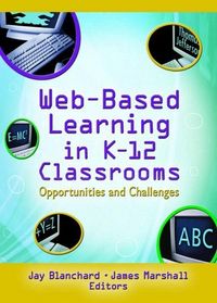 Produktbild: Blanchard, J: Web-Based Learning in K-12 Classrooms