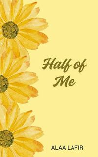Produktbild: Half of Me (Of Me Series, #1)