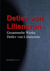 Produktbild: Gesammelte Werke Detlev von Liliencrons