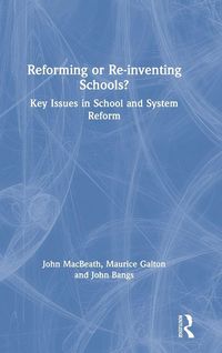 Produktbild: Reforming or Re-inventing Schools?