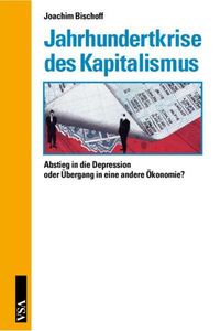Produktbild: Jahrhundertkrise des Kapitalismus