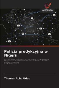 Produktbild: Policja predykcyjna w Nigerii