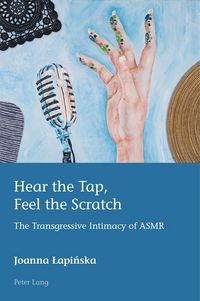 Produktbild: Hear the Tap, Feel the Scratch
