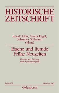 Produktbild: Eigene und fremde Fr&uuml;he Neuzeiten