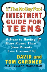 Produktbild: The Motley Fool Investment Guide for Teens