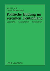 Produktbild: Politische Bildung im vereinten Deutschland