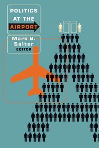 Produktbild: Adey, P: Politics at the Airport