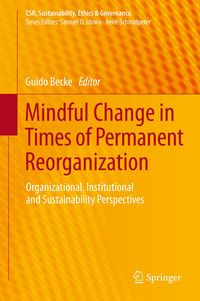 Produktbild: Mindful Change in Times of Permanent Reorganization