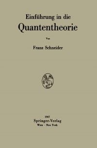 Produktbild: Einf&uuml;hrung in die Quantentheorie