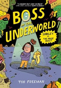 Produktbild: Boss of the Underworld: Shirley vs the Huge Beast