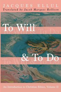 Produktbild: To Will & To Do, Volume Two