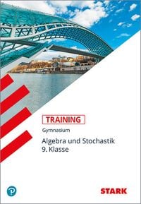 Bild vom Artikel STARK Training Gymnasium - Mathematik Algebra und Stochastik 9. Klasse vom Autor Markus Fiederer
