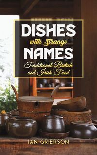 Produktbild: Dishes with Strange Names