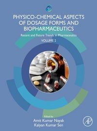 Produktbild: Physico-Chemical Aspects of Dosage Forms and Biopharmaceutics