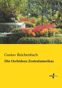 Produktbild: Die Orchideen Zentralamerikas
