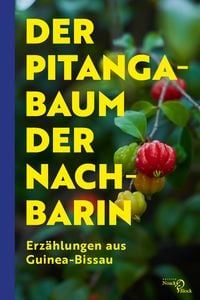 Produktbild: Der Pitangabaum der Nachbarin
