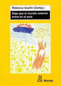 Produktbild: Deja que el mundo exterior entre en el aula