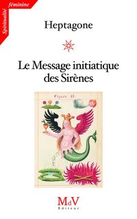 Produktbild: Le message initiatique des sir&egrave;nes