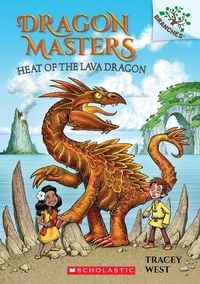Produktbild: Heat of the Lava Dragon: A Branches Book (Dragon Masters #18)