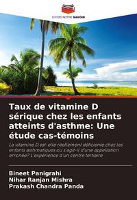 Produktbild: Taux de vitamine D s&eacute;rique chez les enfants atteints d'asthme: Une &eacute;tude cas-t&eacute;moins