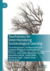 Produktbild: Touchstones for Deterritorializing Socioecological Learning