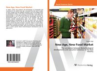 Produktbild: New Age, New Food Market
