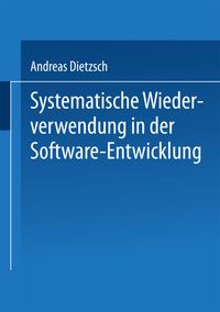 Bild vom Artikel Systematische Wiederverwendung in der Software-Entwicklung vom Autor Andreas Dietzsch