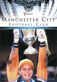 Produktbild: Saffer, D: Manchester City Classic Matches