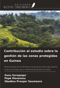 Produktbild: Contribuci&oacute;n al estudio sobre la gesti&oacute;n de las zonas protegidas en Guinea